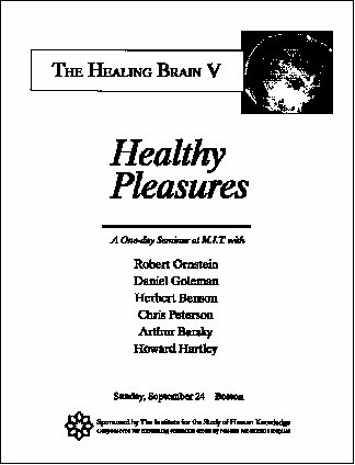 The Healing Brain V "Healthy Pleasures" poster