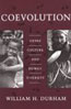 COEVOLUTION Genes, Culture, and Human Diversity by William H. Durham