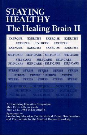 Staying Healthy, the Healing Brain II poster