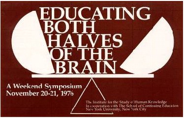 EDUCATING BOTH HALVES OF THE BRAIN poster